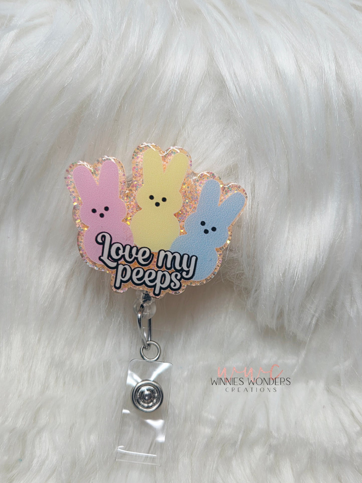 Love My Peeps Badge Reel