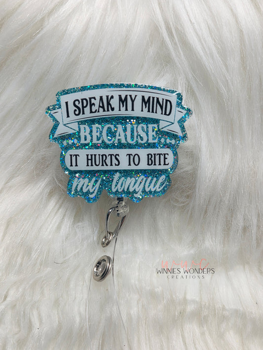 Speak my mind Badge Reel