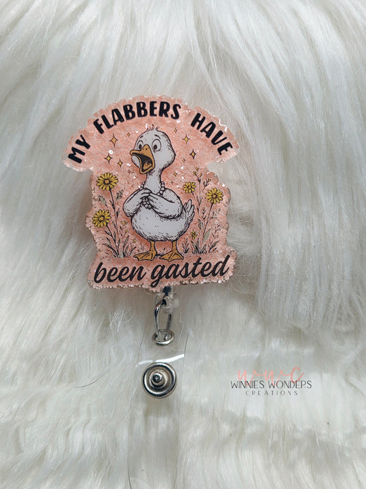 Flabbers are gasted Badge Reel