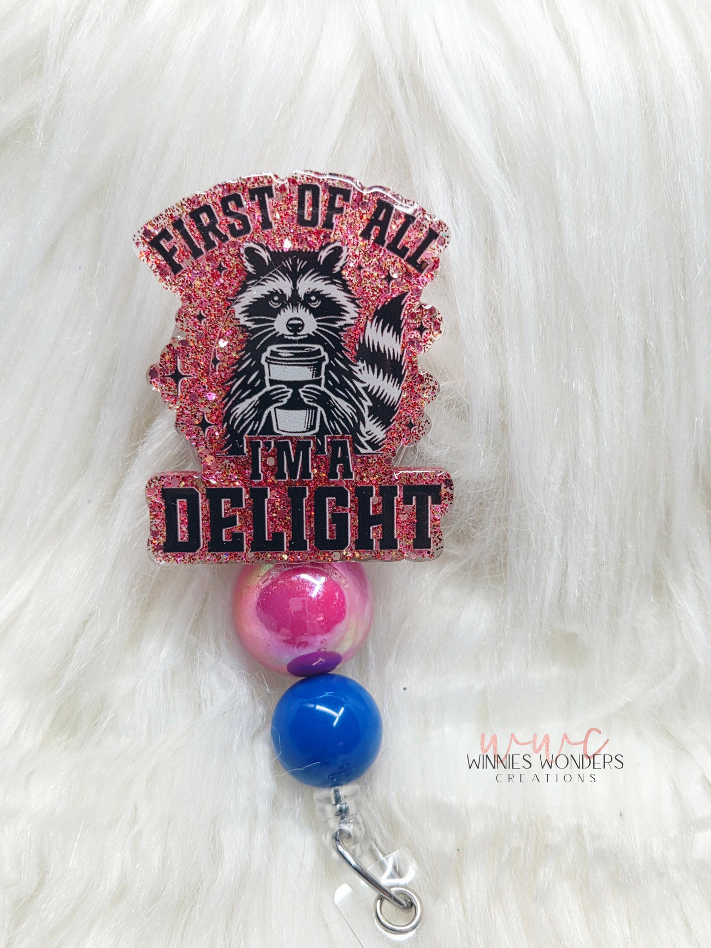 First of all ima delight Badge Reel