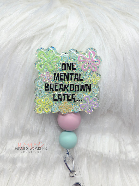 Mental Breakdown Badge Reel