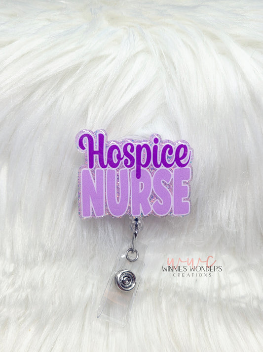 Hospice Nurse Badge Reel