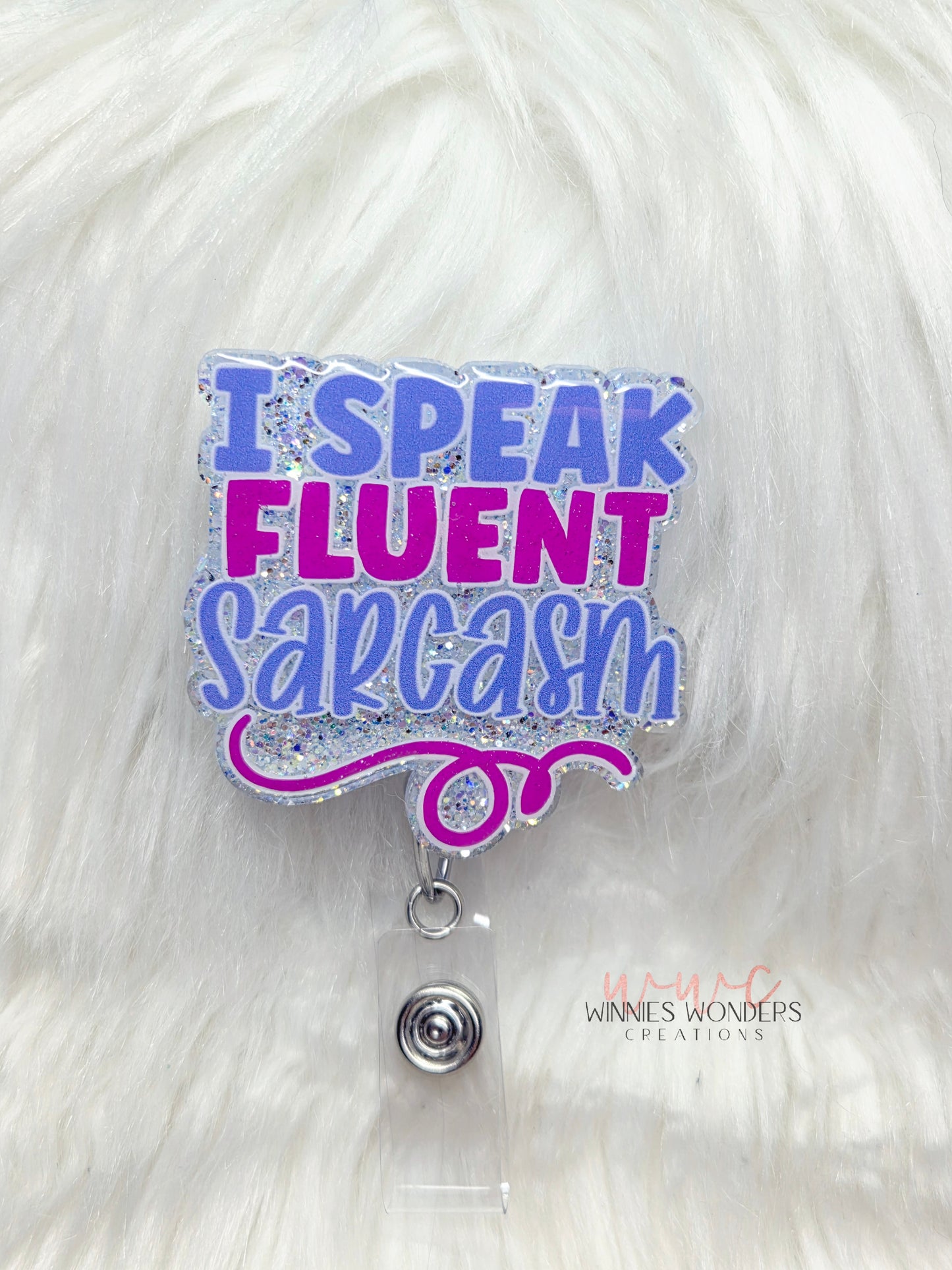 Fluent Sarcasm Badge Reel