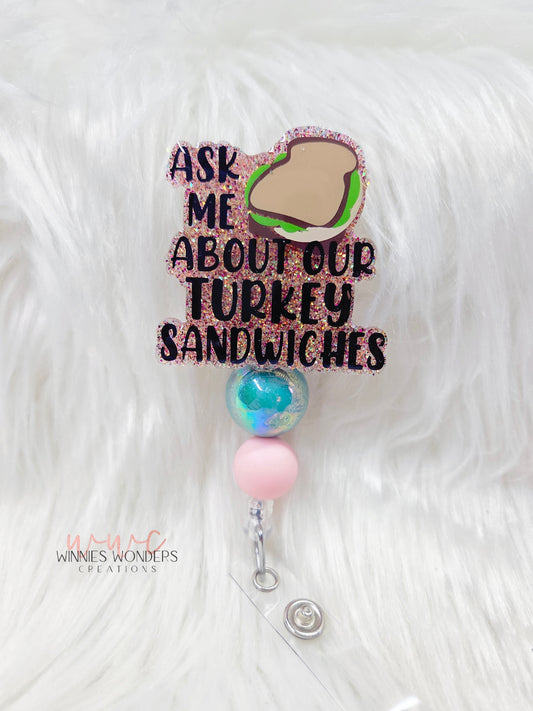 Turkey Sandwich Badge Reel