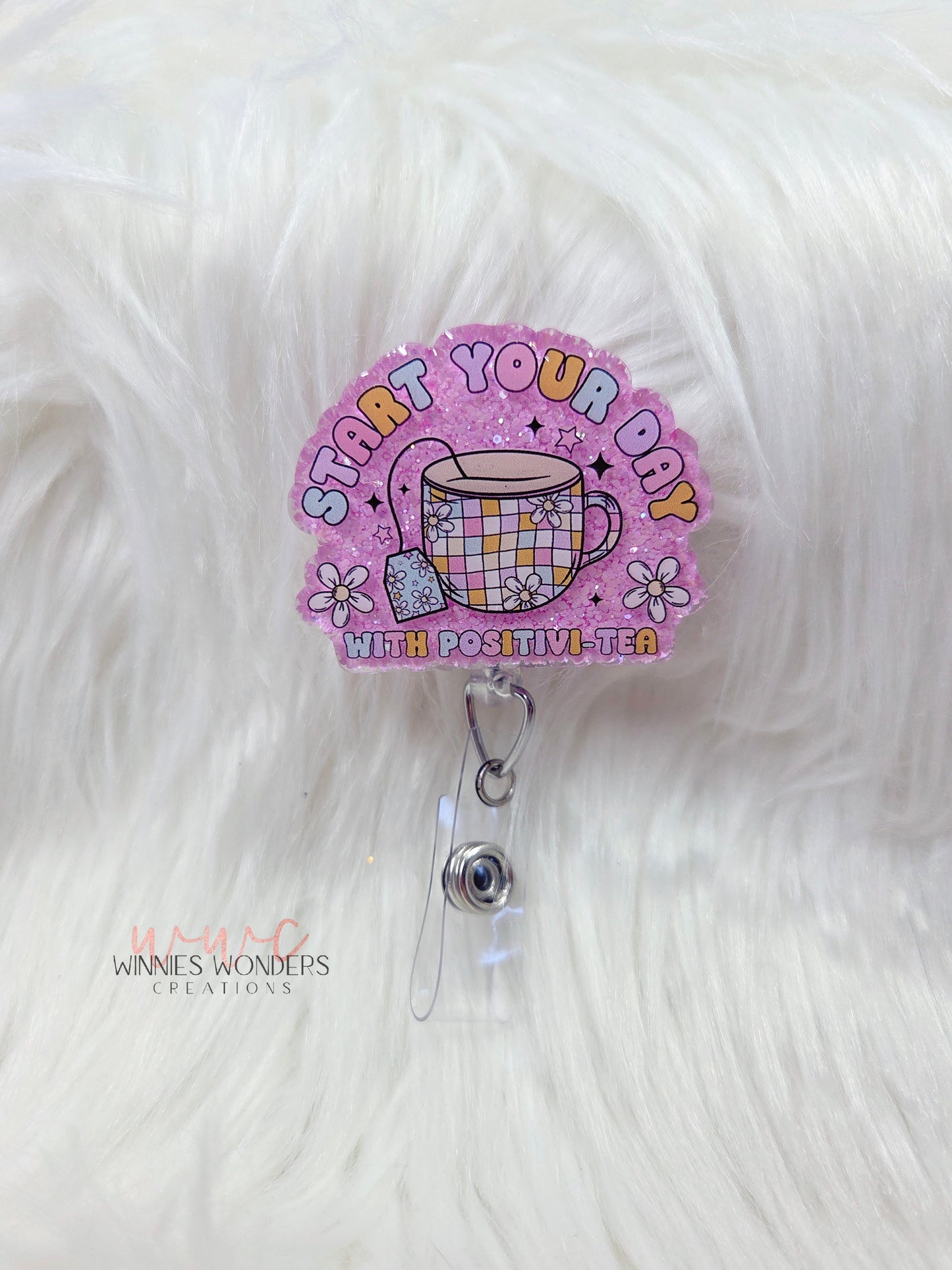 Positivi-Tea Badge Reel