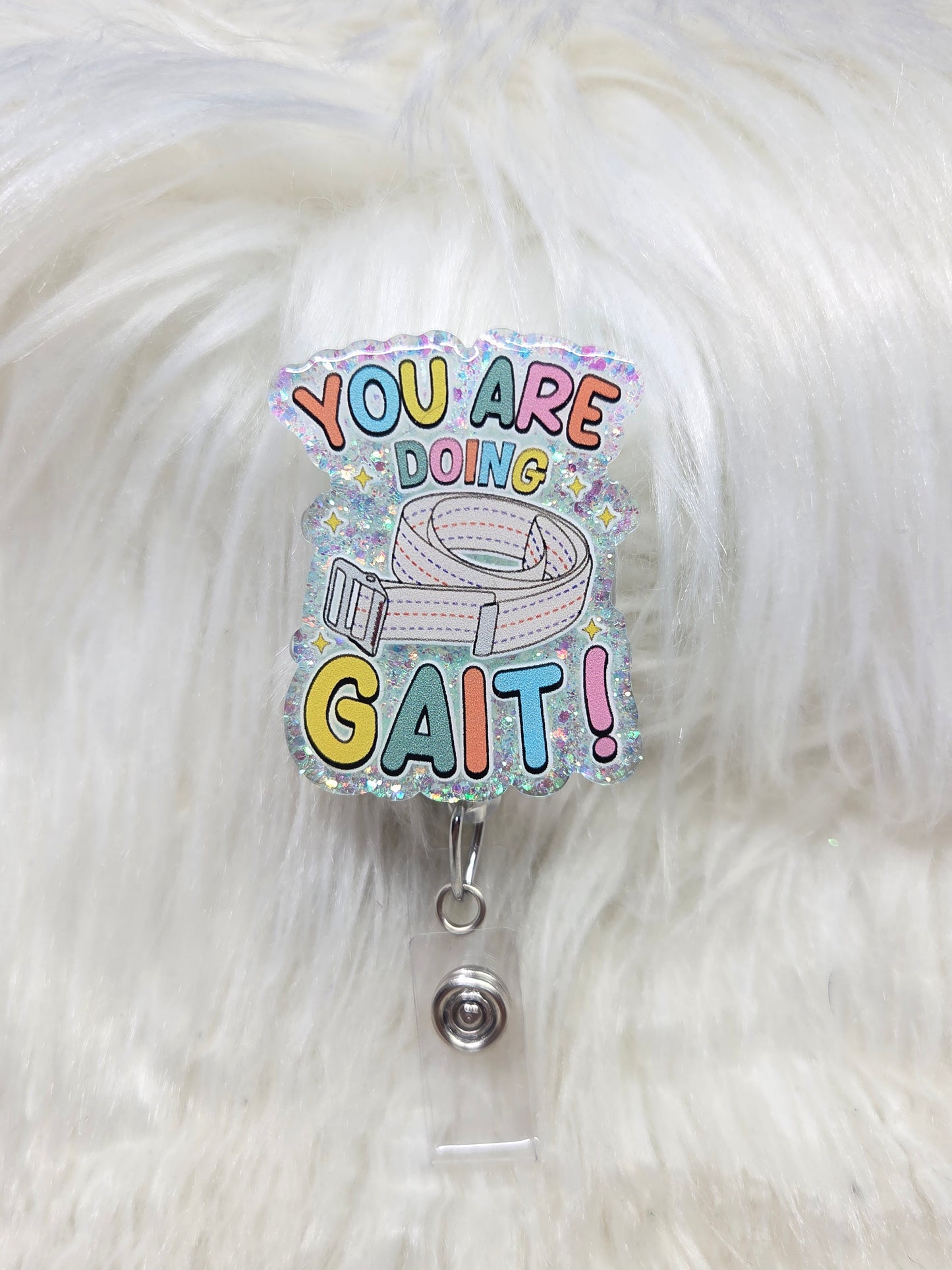 You Are Doing Gait Badge Reel