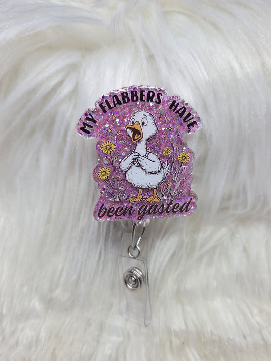 Flabbers are gasted Badge Reel