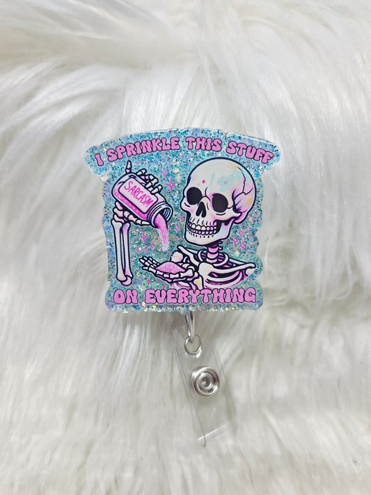 Sprinkle Sarcasm Badge Reel