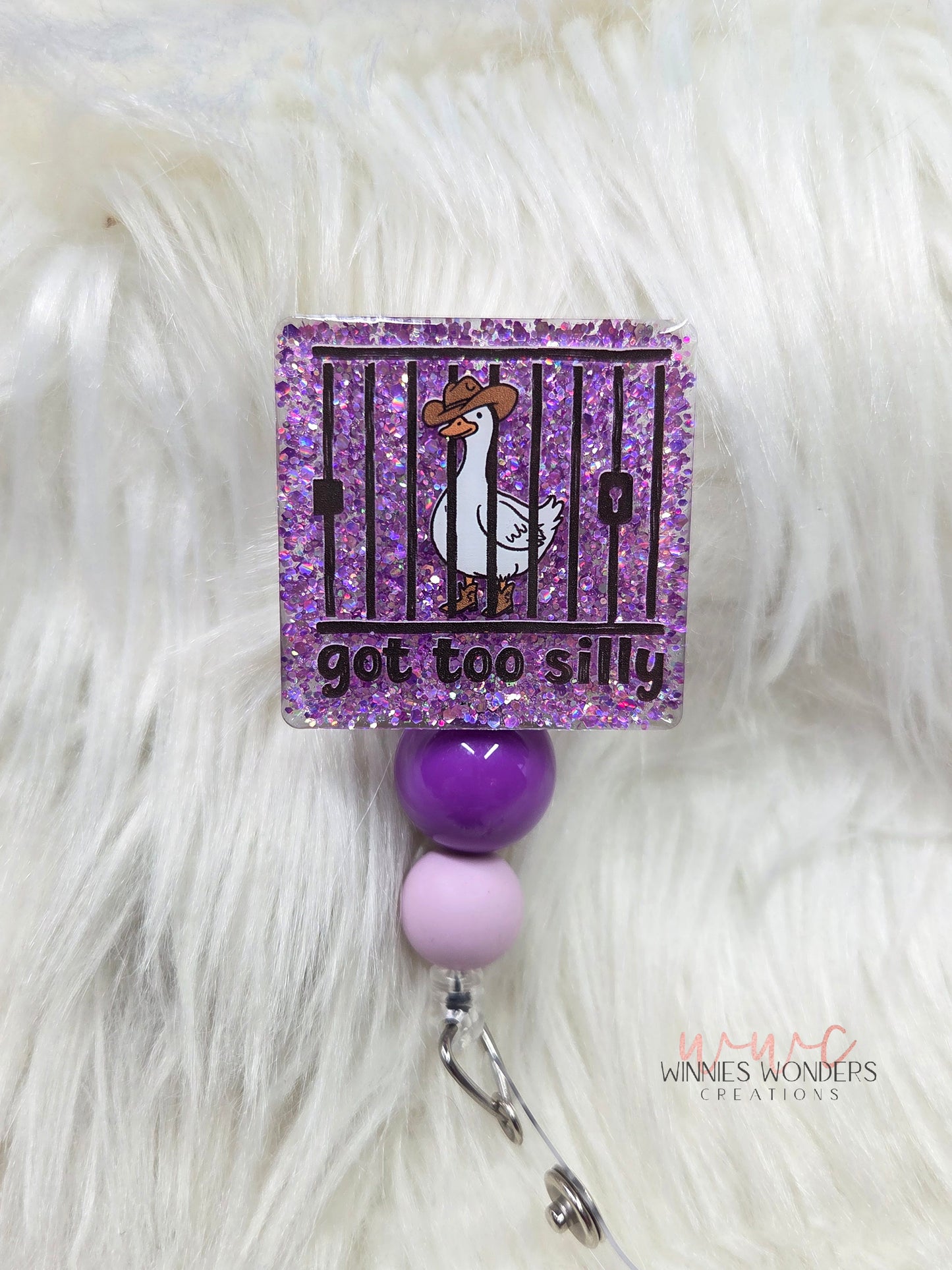 Got too Silly Goose Badge Reel