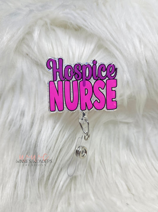 Hospice Nurse Badge Reel
