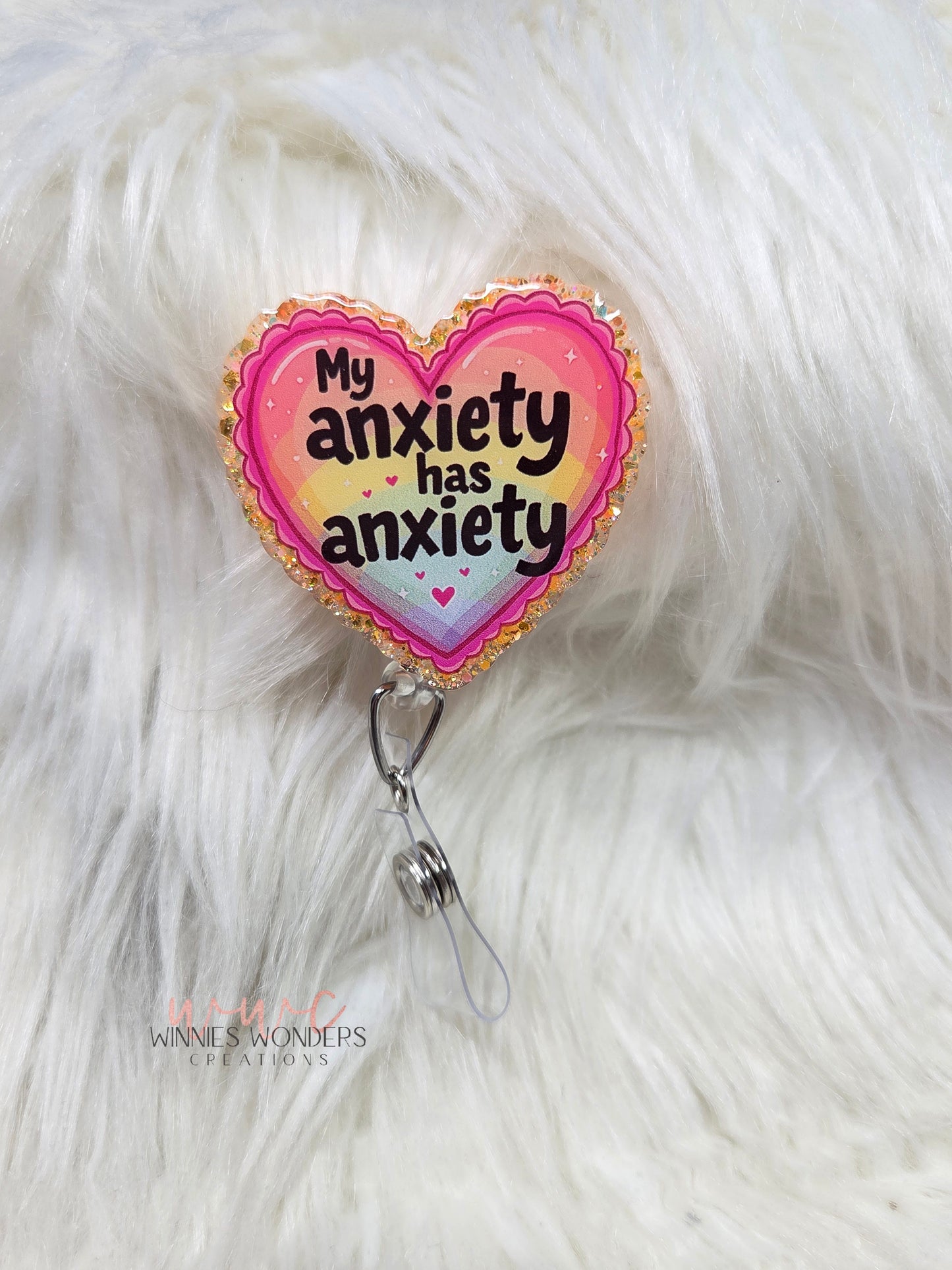 My anxiety has anxiety Badge Reel