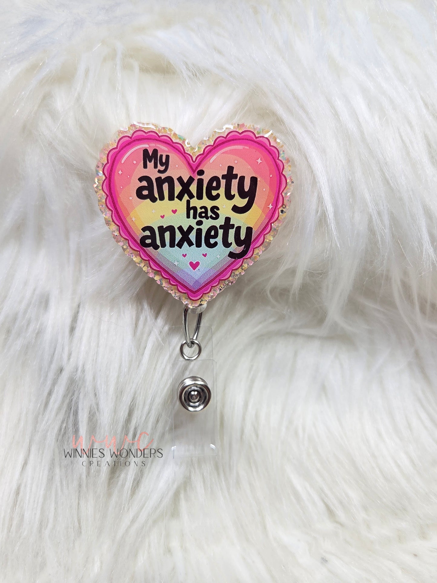 My anxiety has anxiety Badge Reel