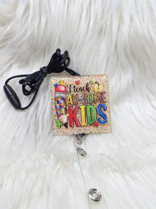 Teach Au-Some Kids-- Autism Lanyard