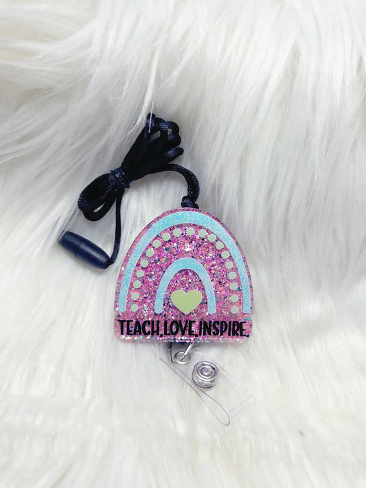 Rainbow--Teach.Love.Inspire. Lanyard