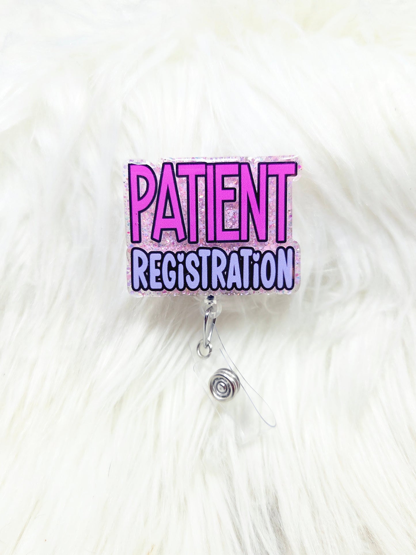 Patient Registration Badge Reel