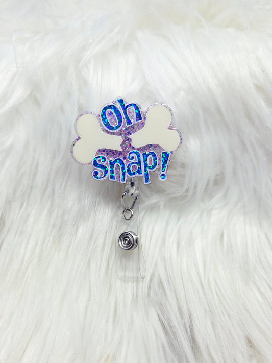 Oh Snap/Ortho Badge Reel