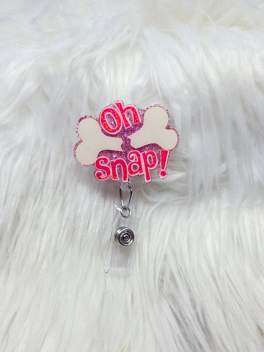 Oh Snap/Ortho Badge Reel