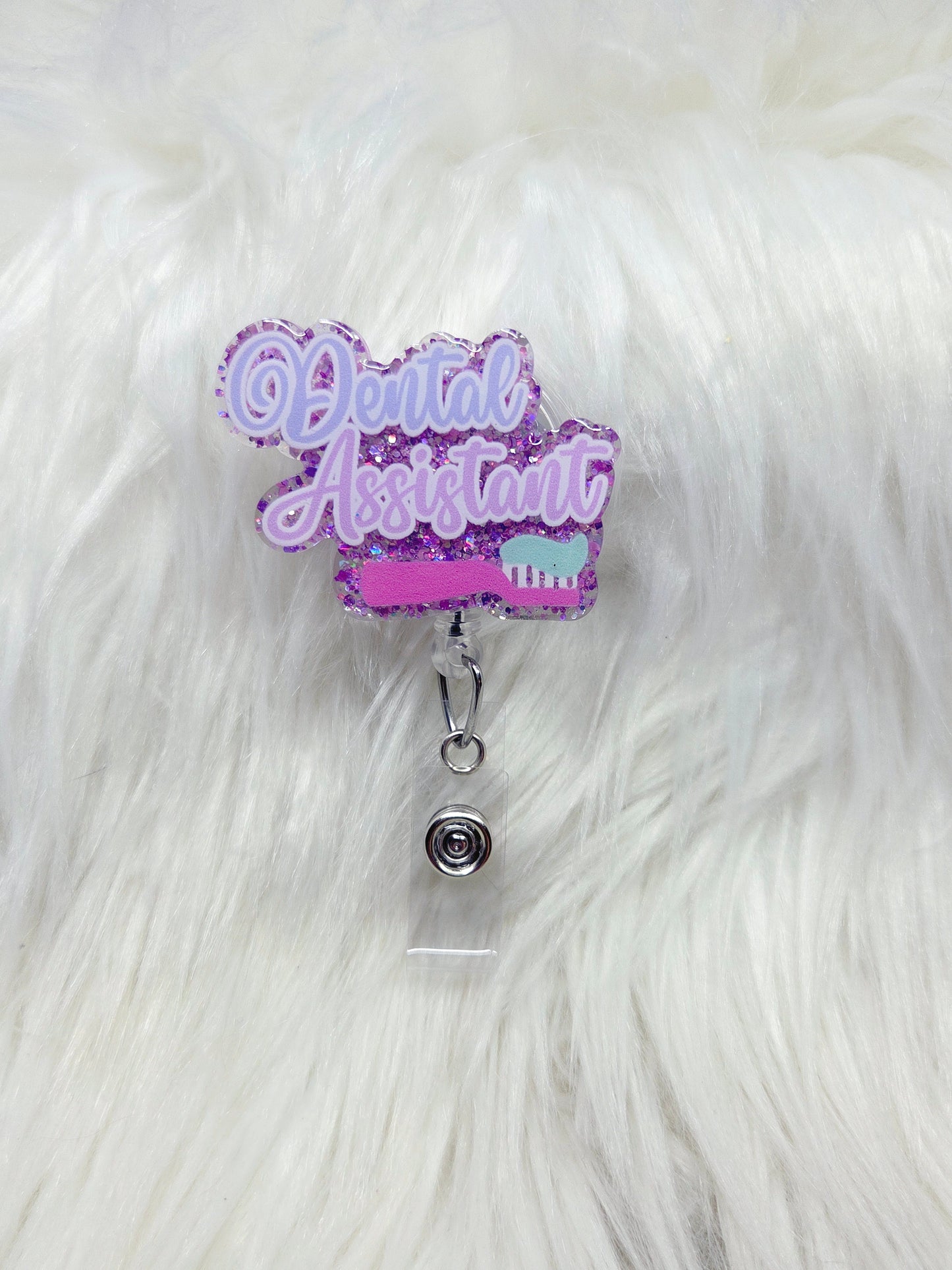 Dental Assistant Badge Reel