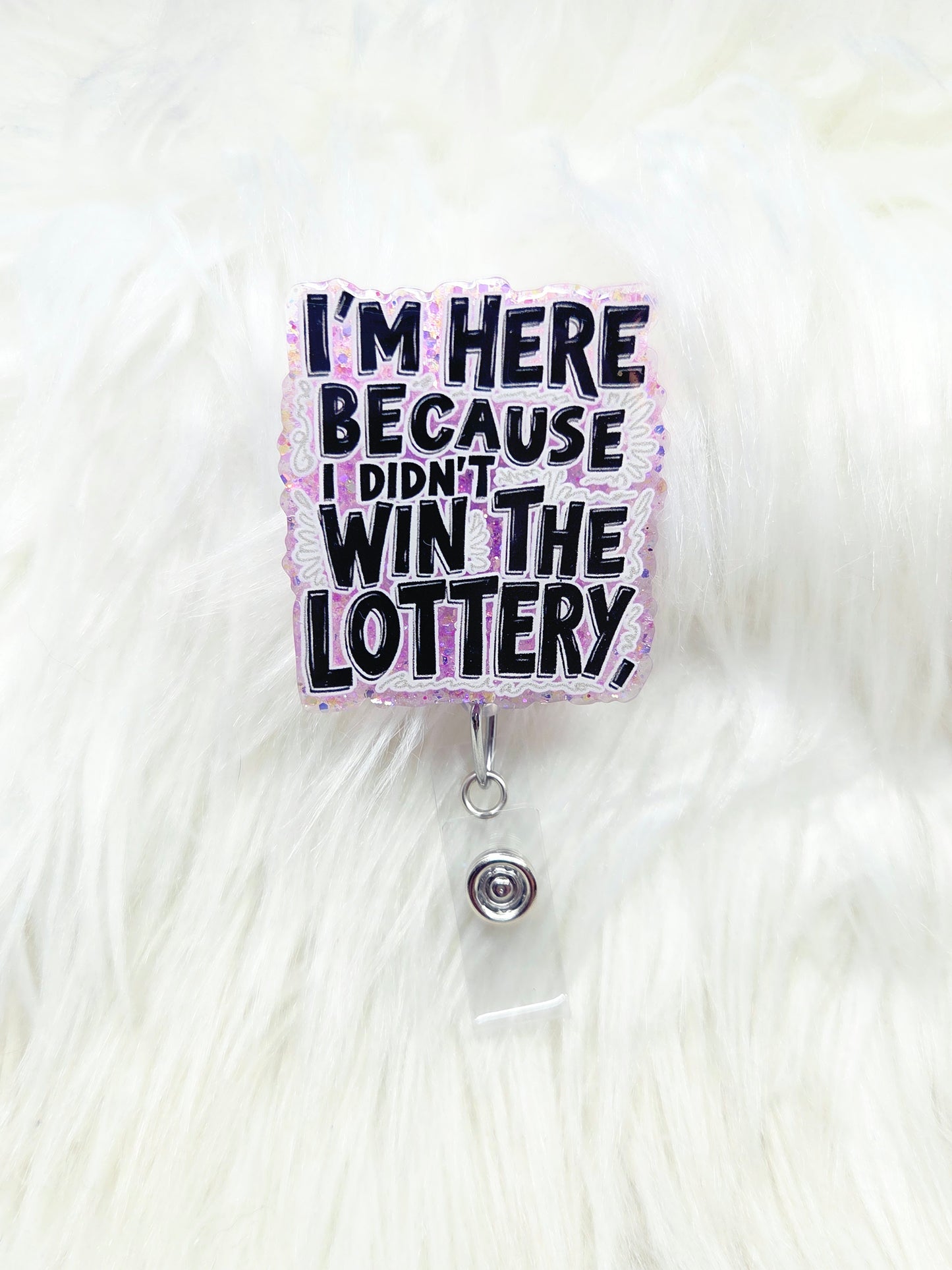 Didn't Win Lottery Badge Reel