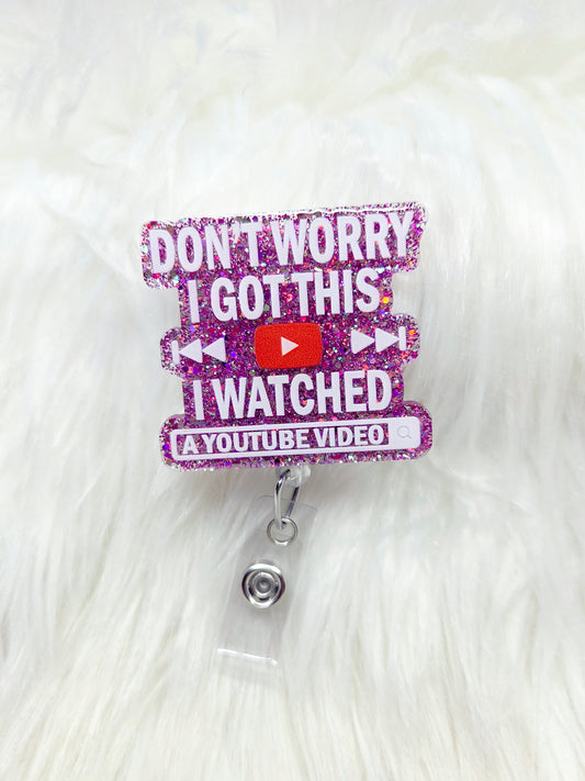 I Watched A Video Badge Reel
