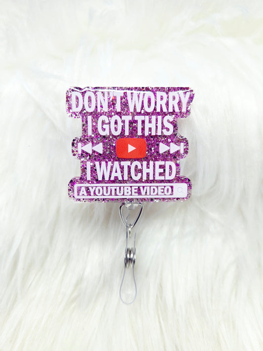 I Watched A Video Badge Reel