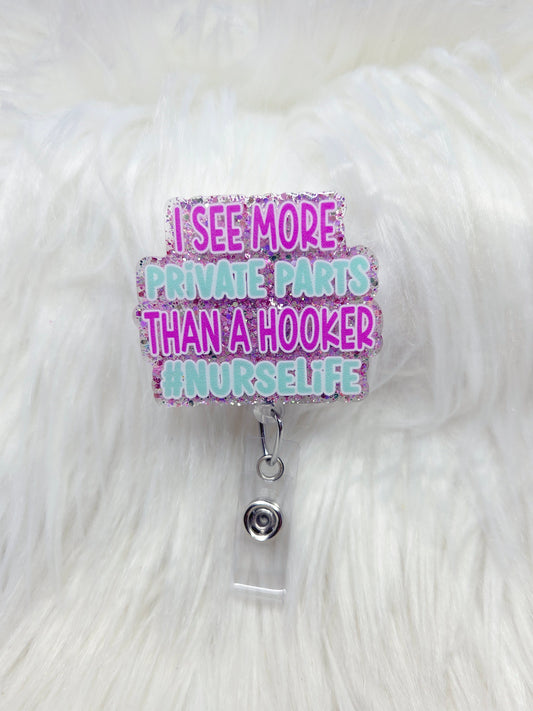 Private Parts Badge reel