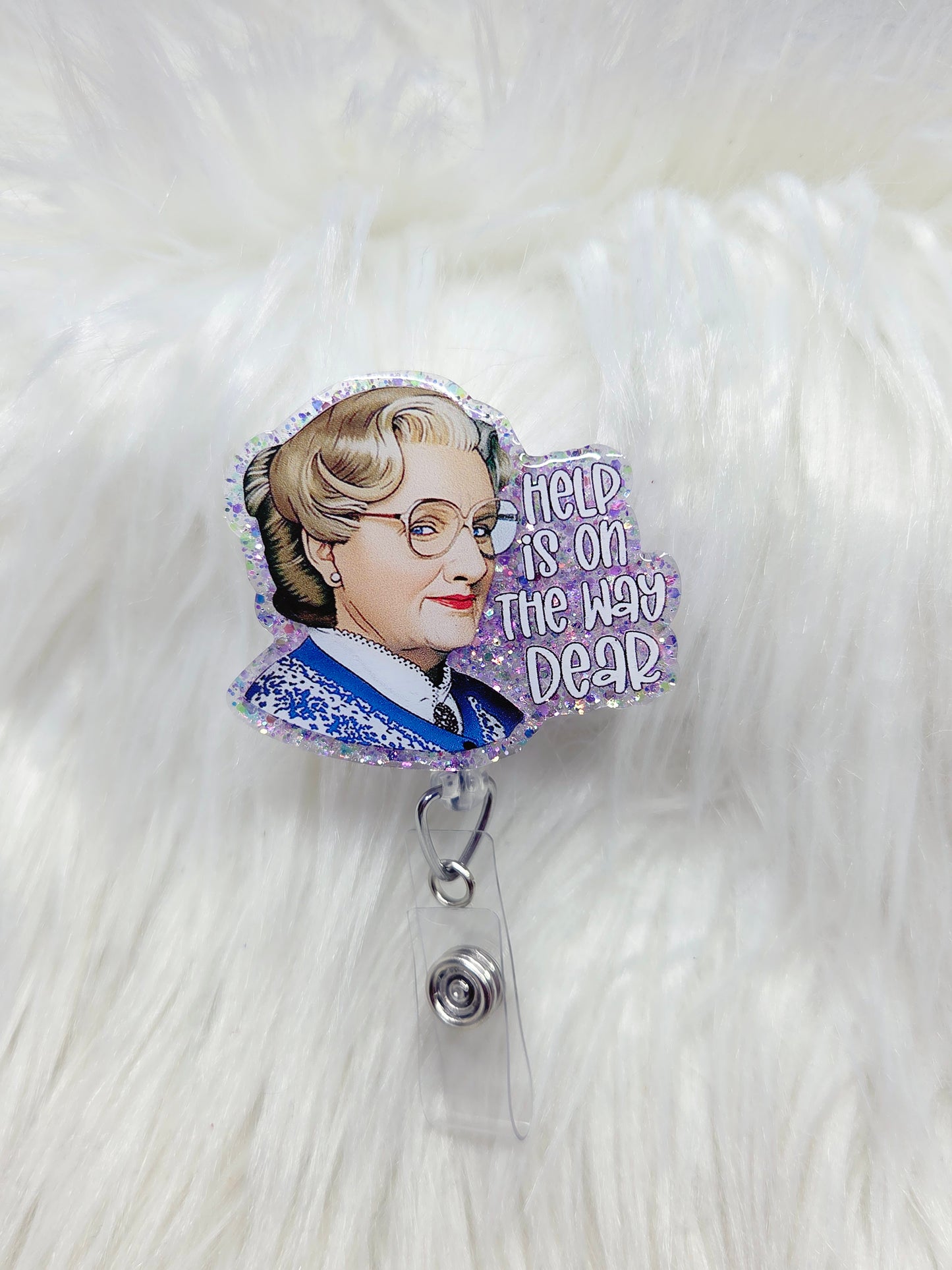 Help is on the way dear Badge Reel