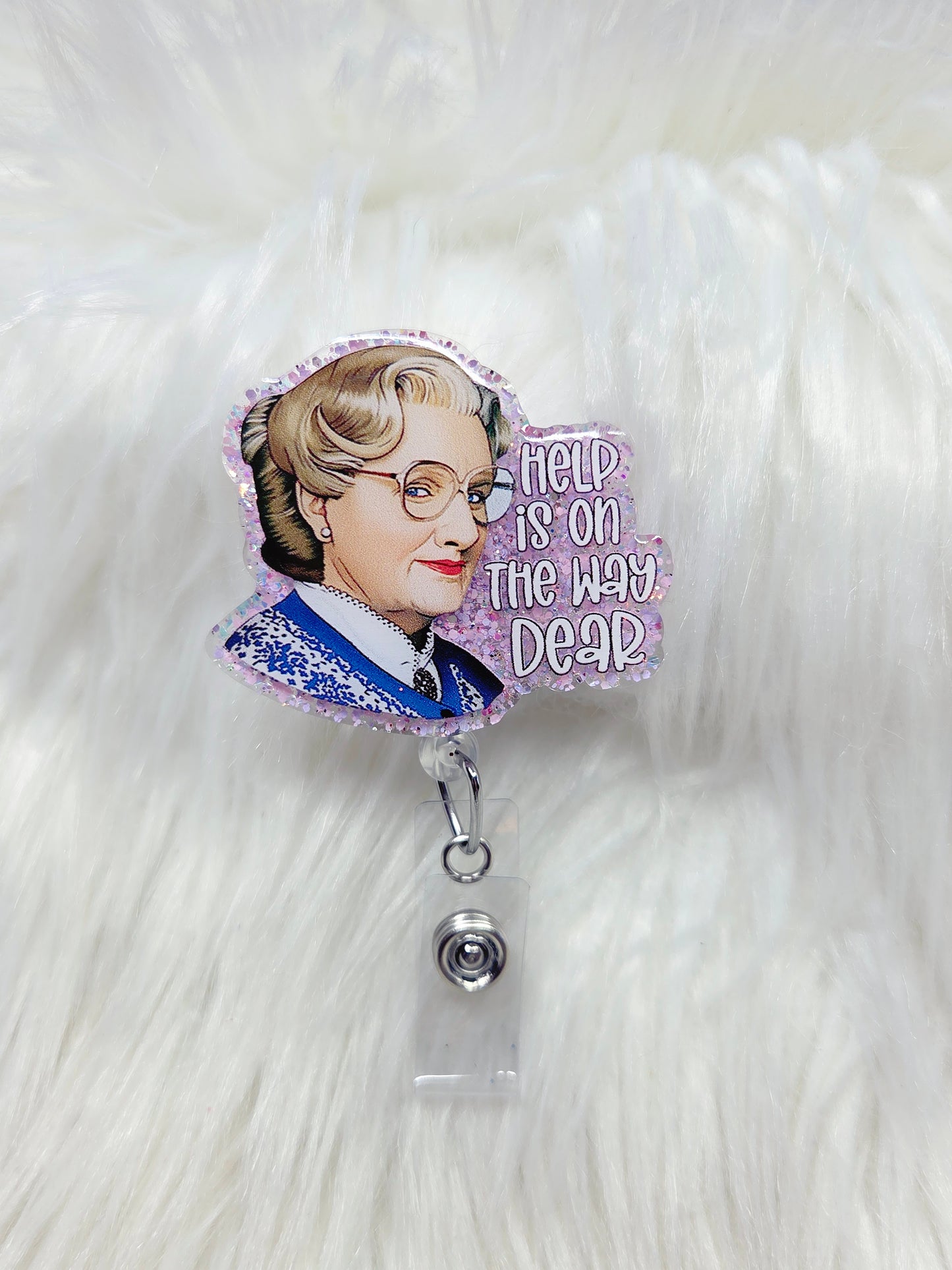 Help is on the way dear Badge Reel