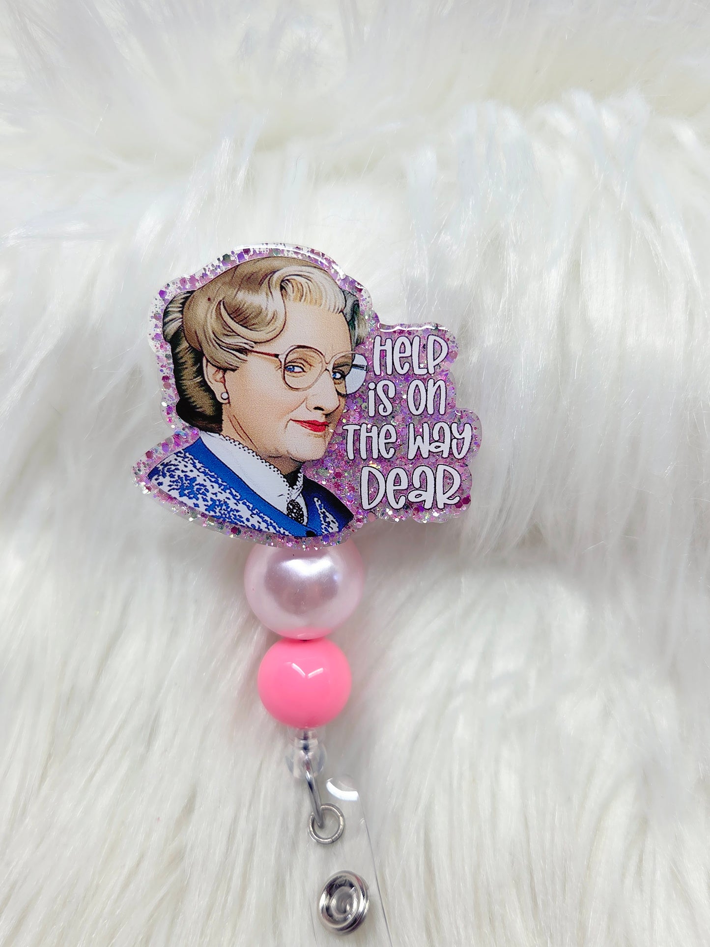 Help is on the way dear Badge Reel