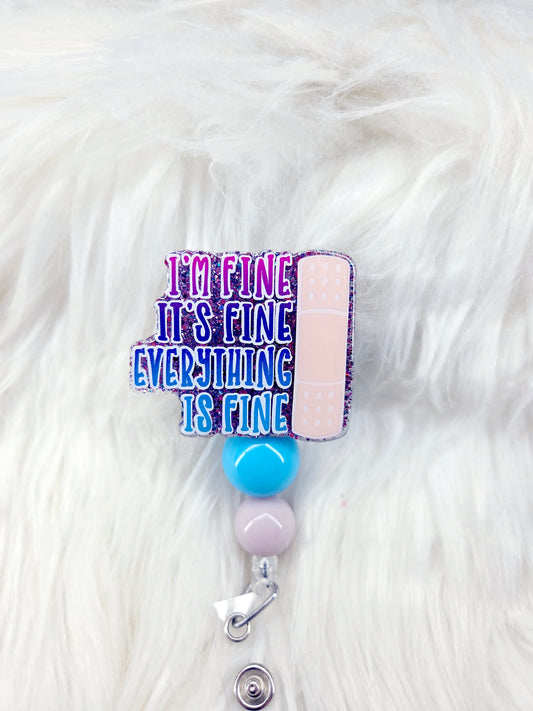 Im/Its/Everything is Fine Badge Reel