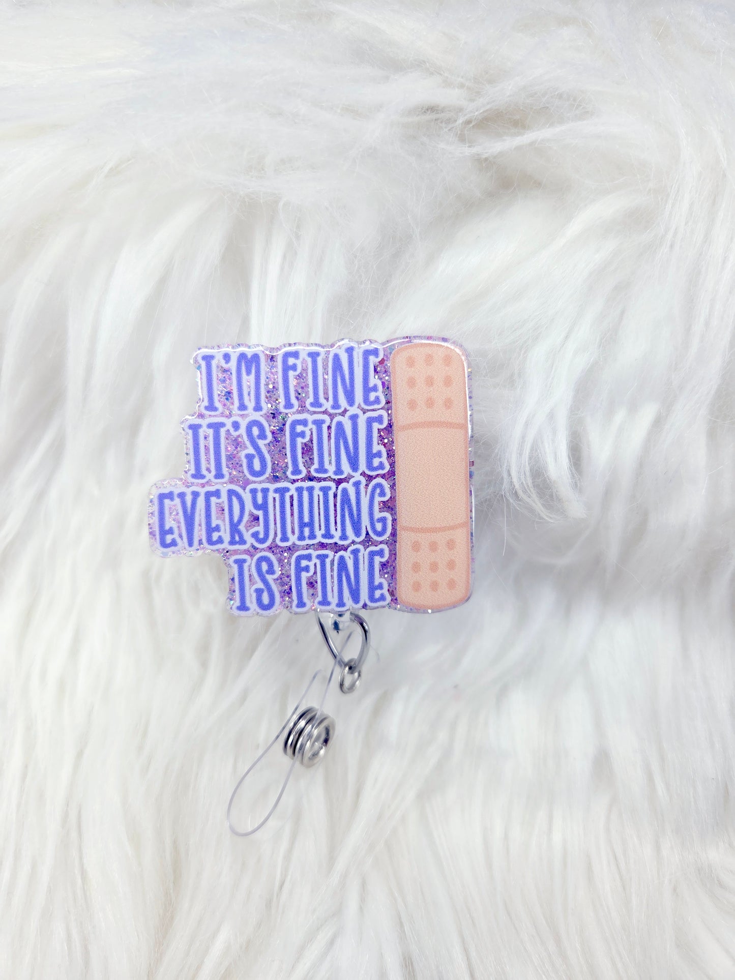 Im/Its/Everything is Fine Badge Reel
