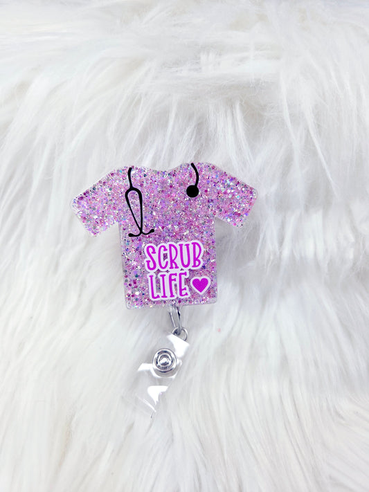 Scrub Life-- SCRUBS Badge Reel