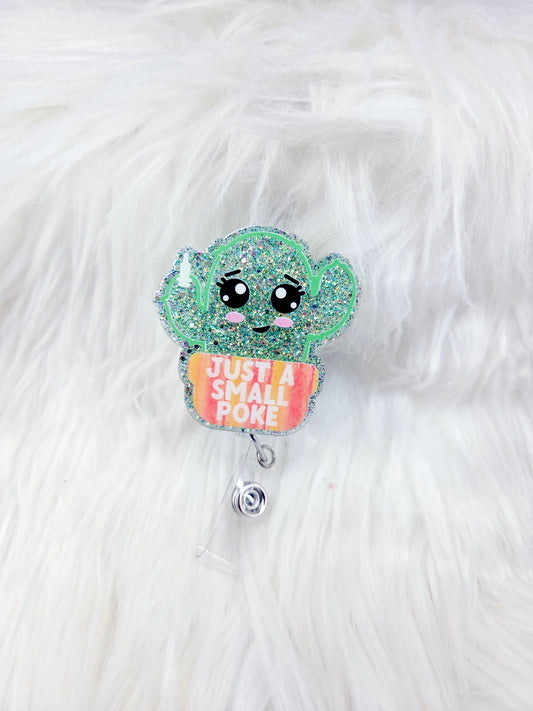 Just a Small Poke Badge Reel