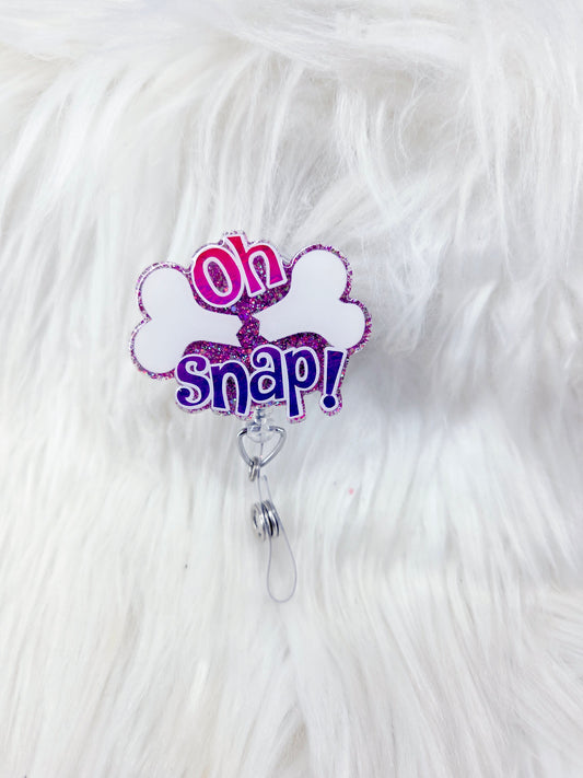 Oh Snap/Ortho Badge Reel
