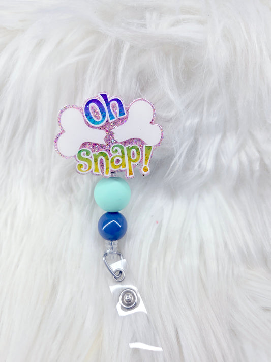 Oh Snap/Ortho Badge Reel