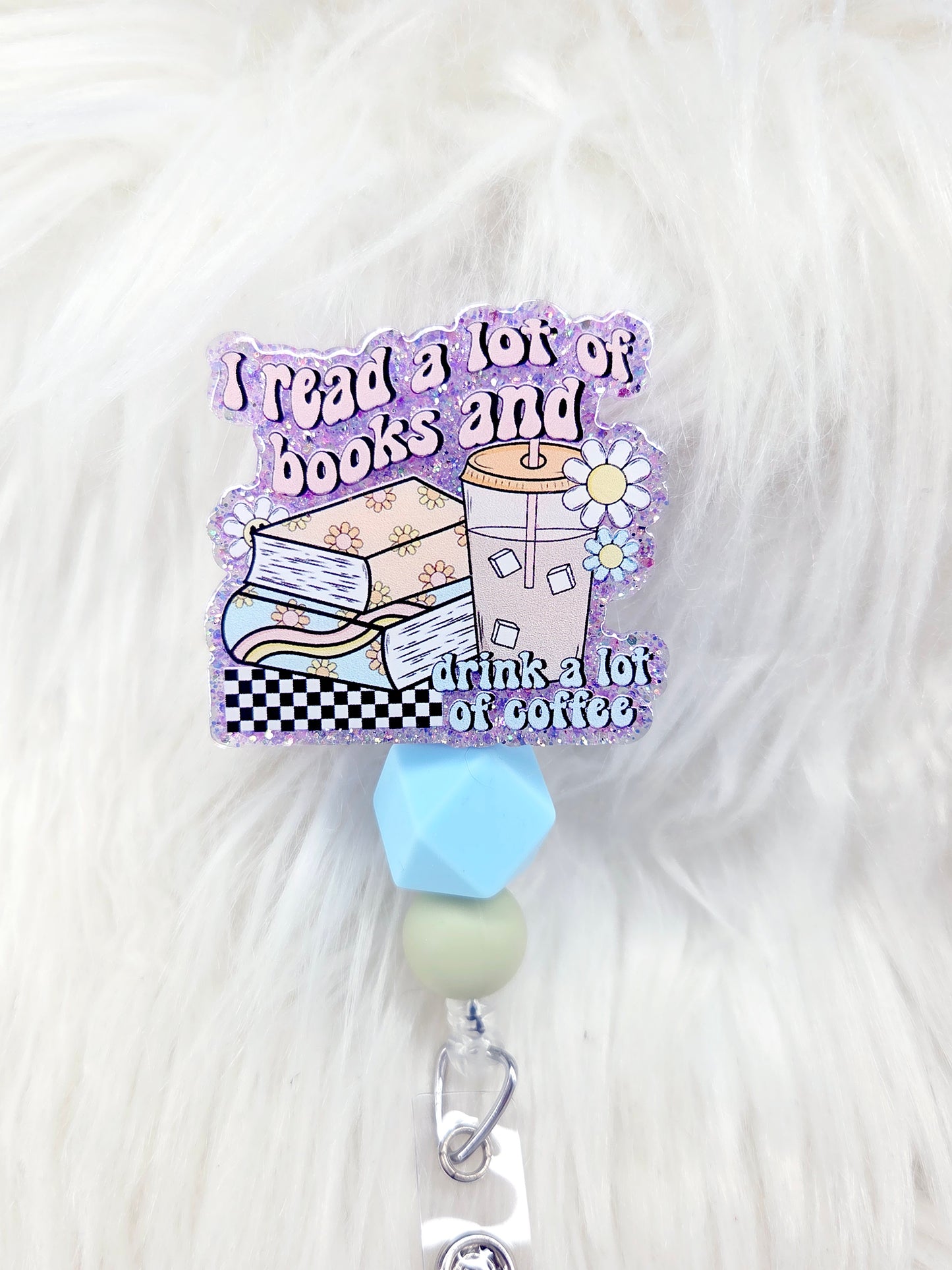 Read Books and drink coffee Badge Reel