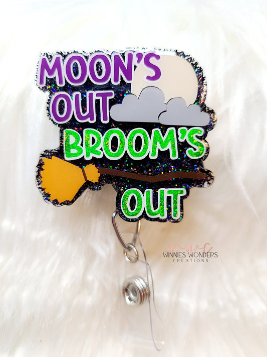 Moons Out Brooms Out Badge Reel