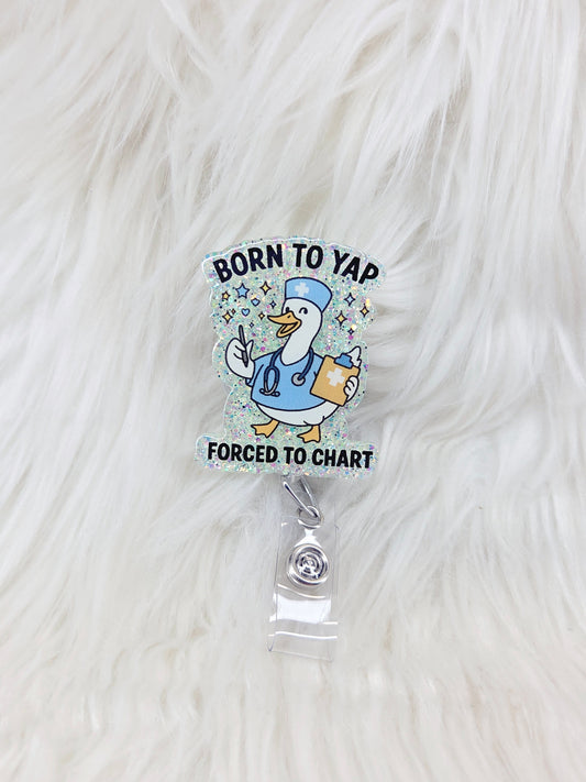 Born to Yap, Forced to Chart Badge Reel