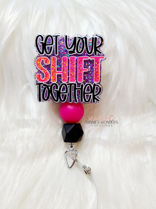 Shift Together Badge Reel