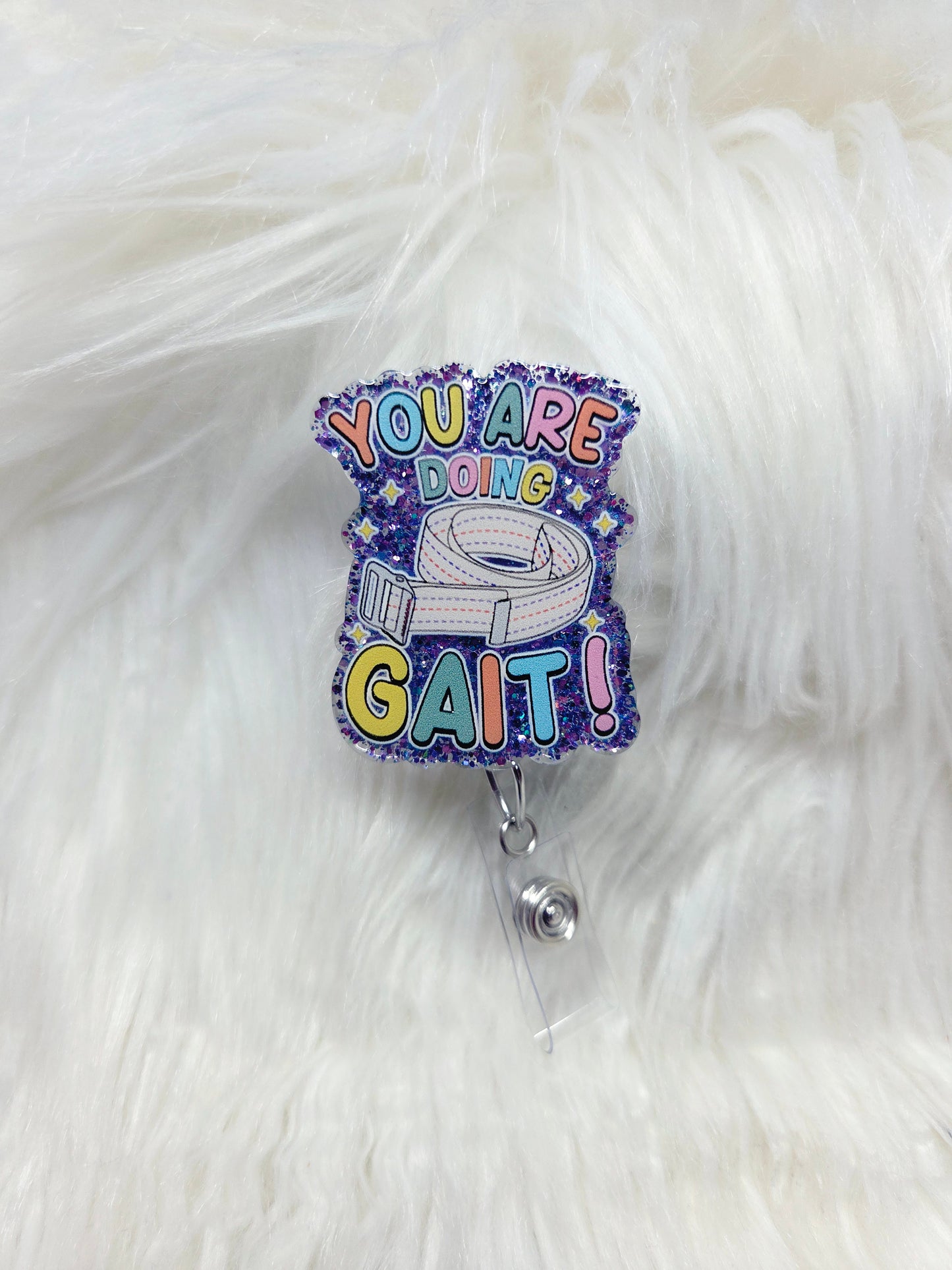 You Are Doing Gait Badge Reel