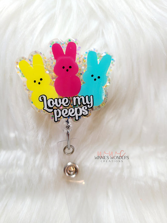 Love My Peeps Badge Reel