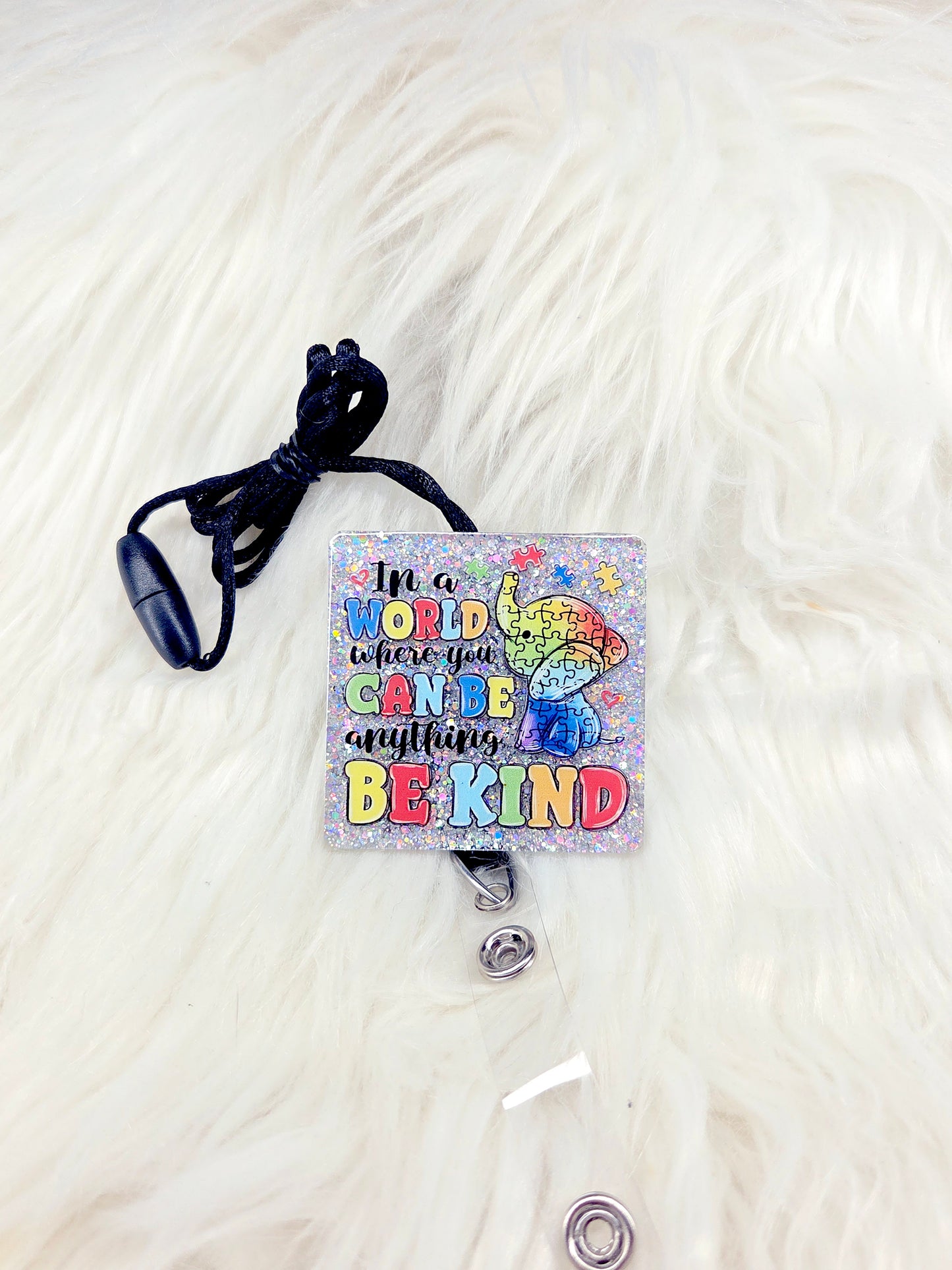 In a world be kind-- Autism Lanyard