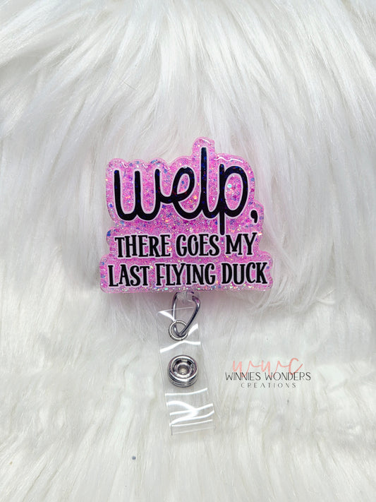 Last flying duck Badge reel