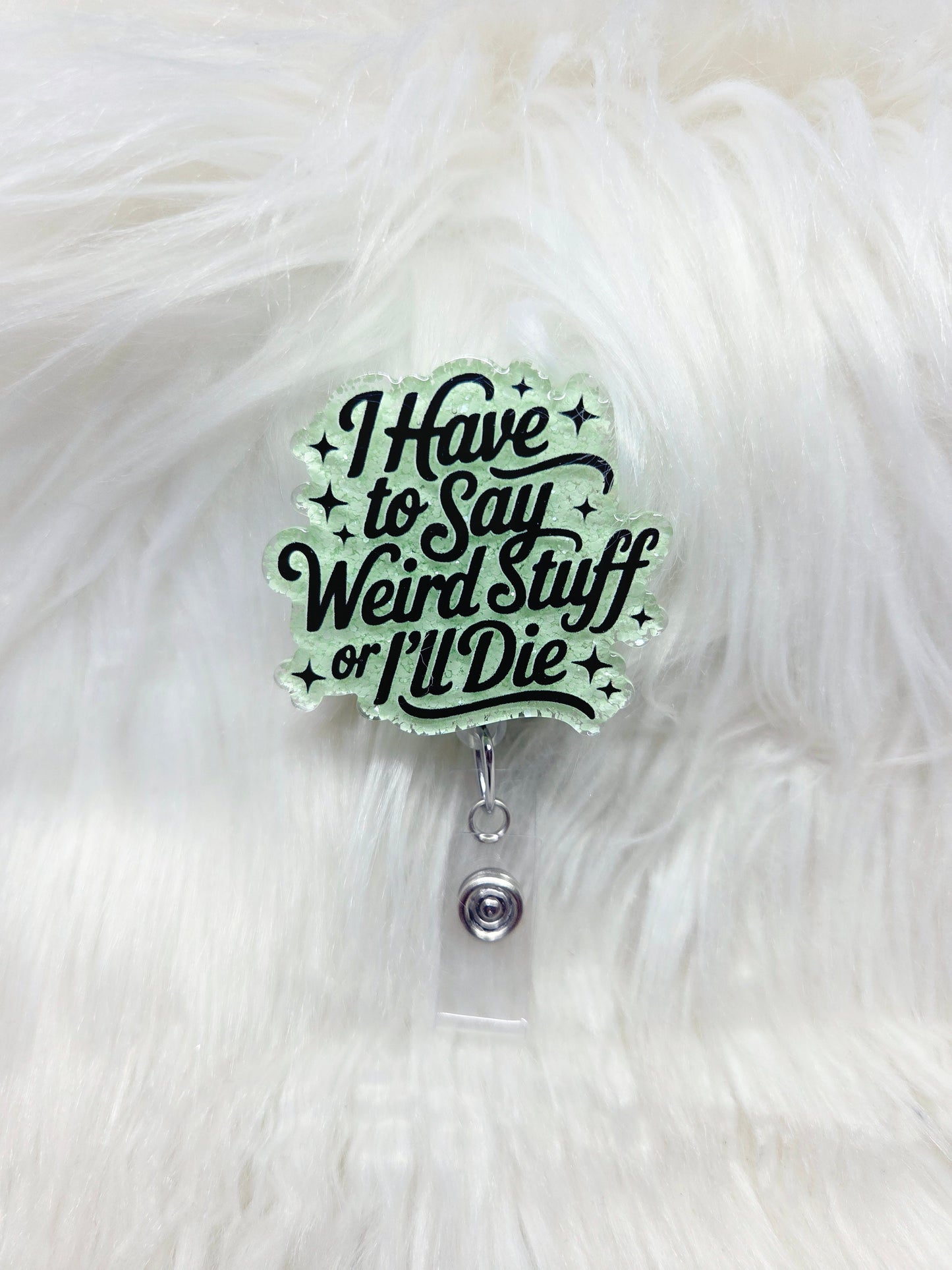 Say Weird Stuff Badge Reel