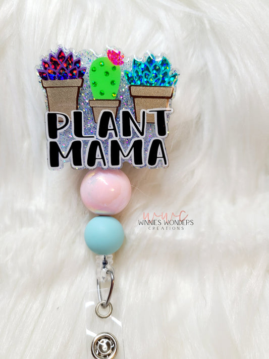 Plant Mama Badge Reel