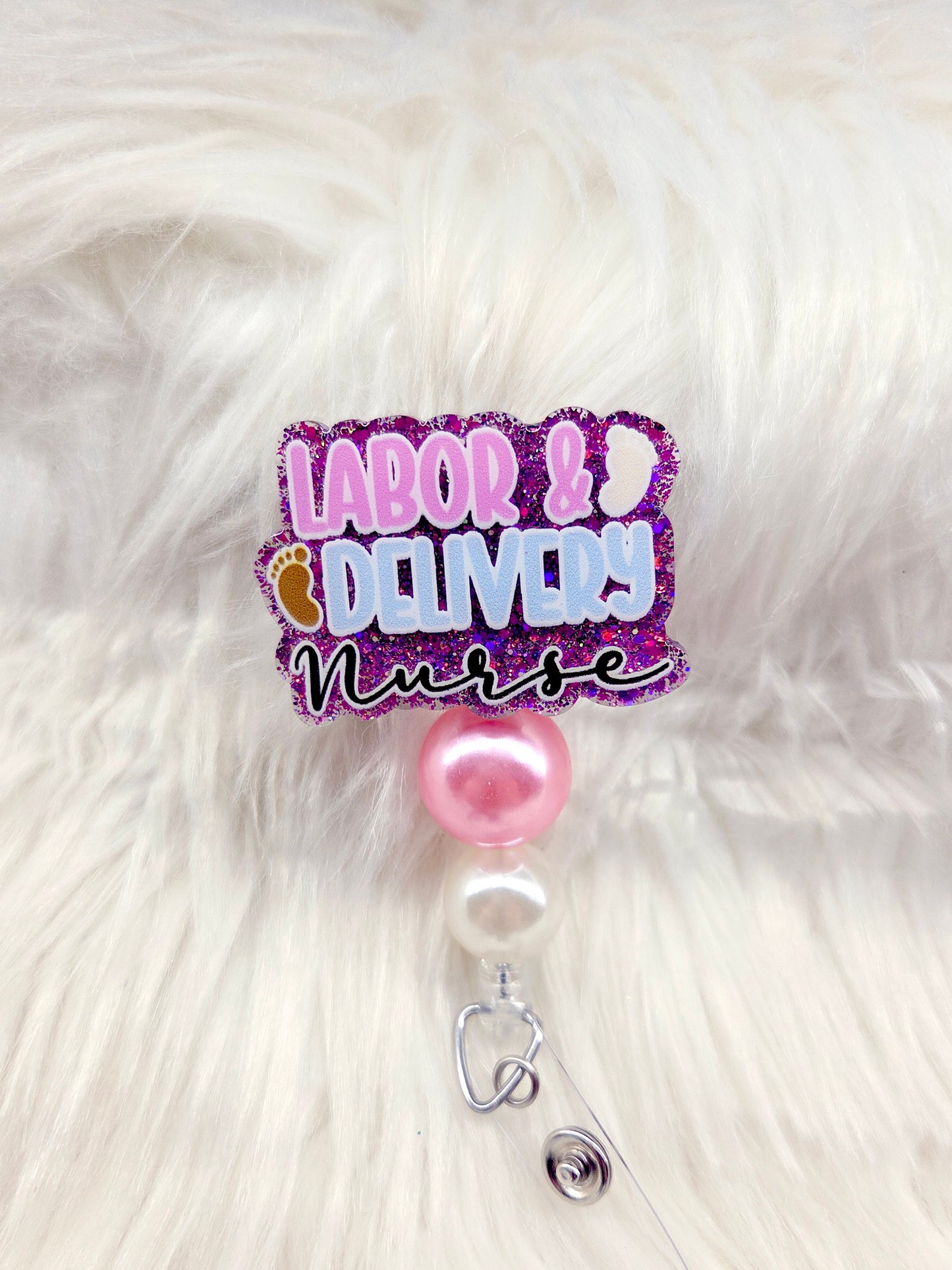 L&D (Labor & Delivery) Nurse Badge Reel