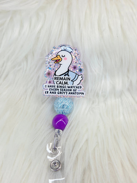 Remain Calm Badge Reel