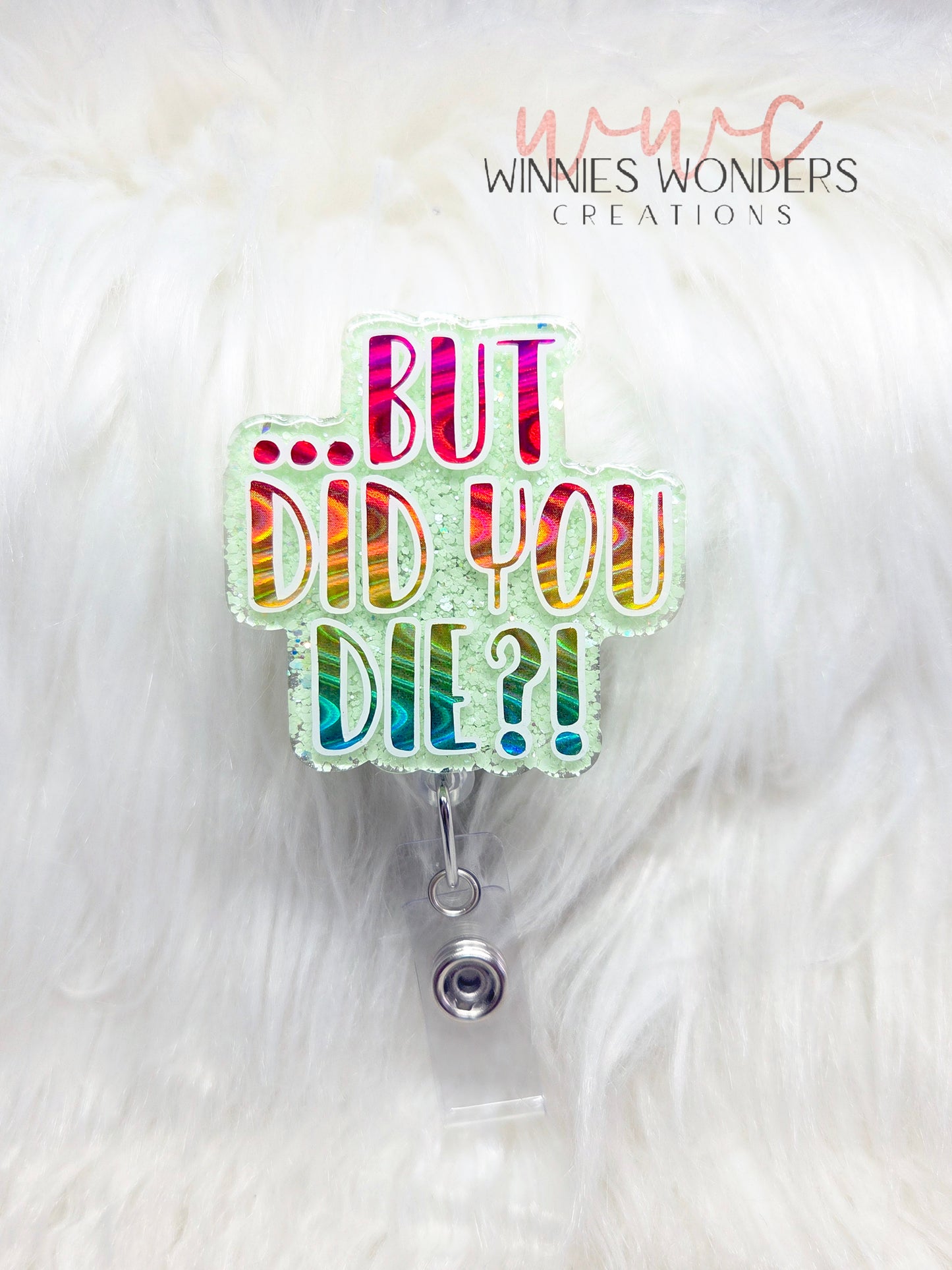 But Did You Die Badge Reel