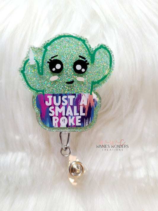 Just a Small Poke Badge Reel