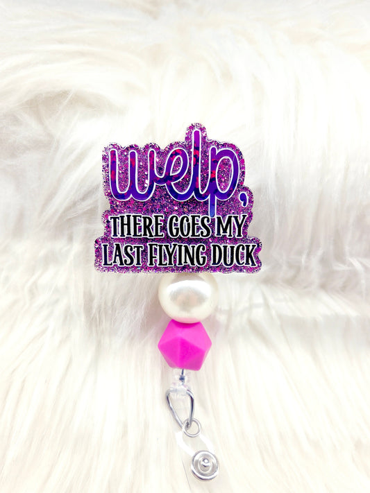 Last flying duck Badge Reel